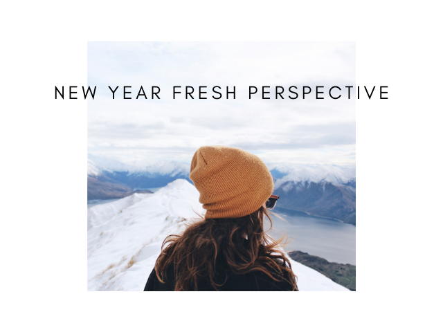 New Year, New Fresh Perspective